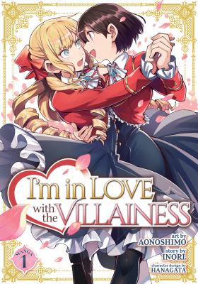 I'm in love with the villainess by Inori,