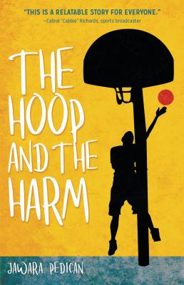 The hoop and the harm by Jawara Pedican,