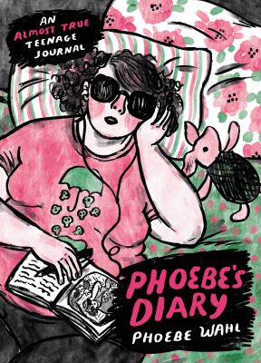 Phoebe's diary by Phoebe Wahl,
