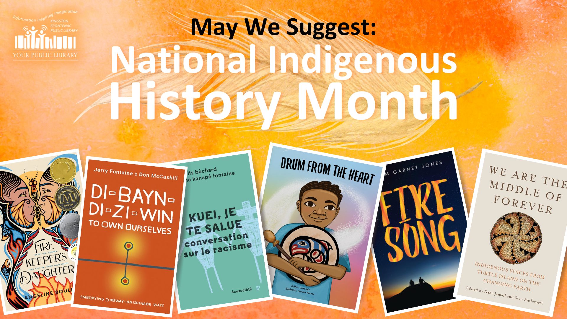 Books with text reading May We Suggest: National Indigenous History Month. 